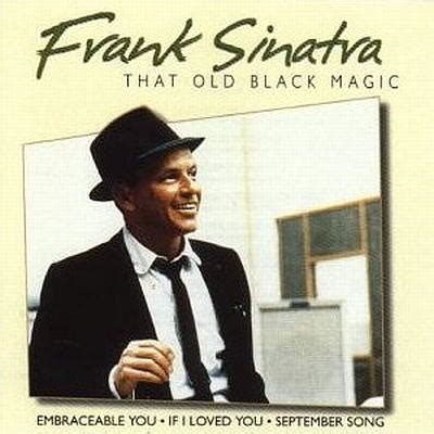 Frank Sinatra's Traditional Black Magic: A Timeless Journey